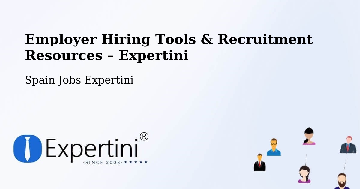 Employer Hiring Tools & Recruitment Resources – Moaña - Moaña, Spain Jobs Expertini