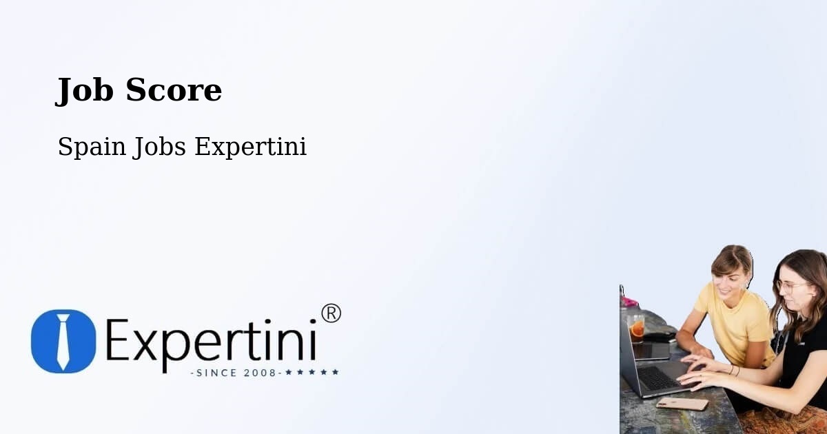 Job Score & Job Description Score Tool – Moaña - Spain Jobs Expertini