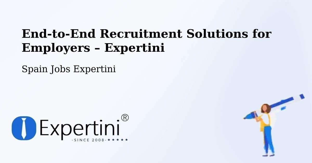 Recruitment Solutions for Employers – Moaña - Moaña, Spain Jobs Expertini