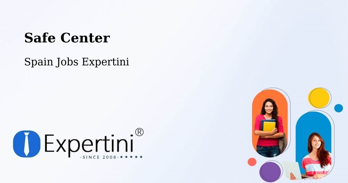 Safety Center – Moaña - Spain Jobs Expertini