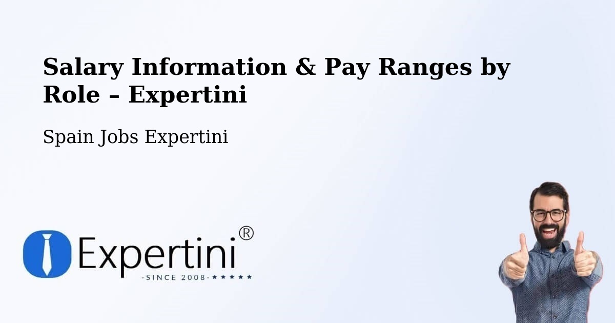 Salary Information & Pay Ranges – Moaña - Moaña, Spain Jobs Expertini